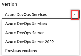 Wählen Sie eine Version aus der Azure DevOps-Inhalts-Versionsauswahl aus.