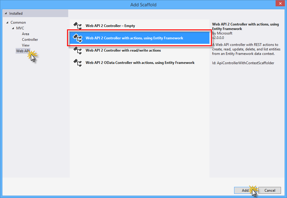 Selecting Web API 2 Controller with actions and Entity Framework Selecting Web API 2 Controller with actions and Entity Framework