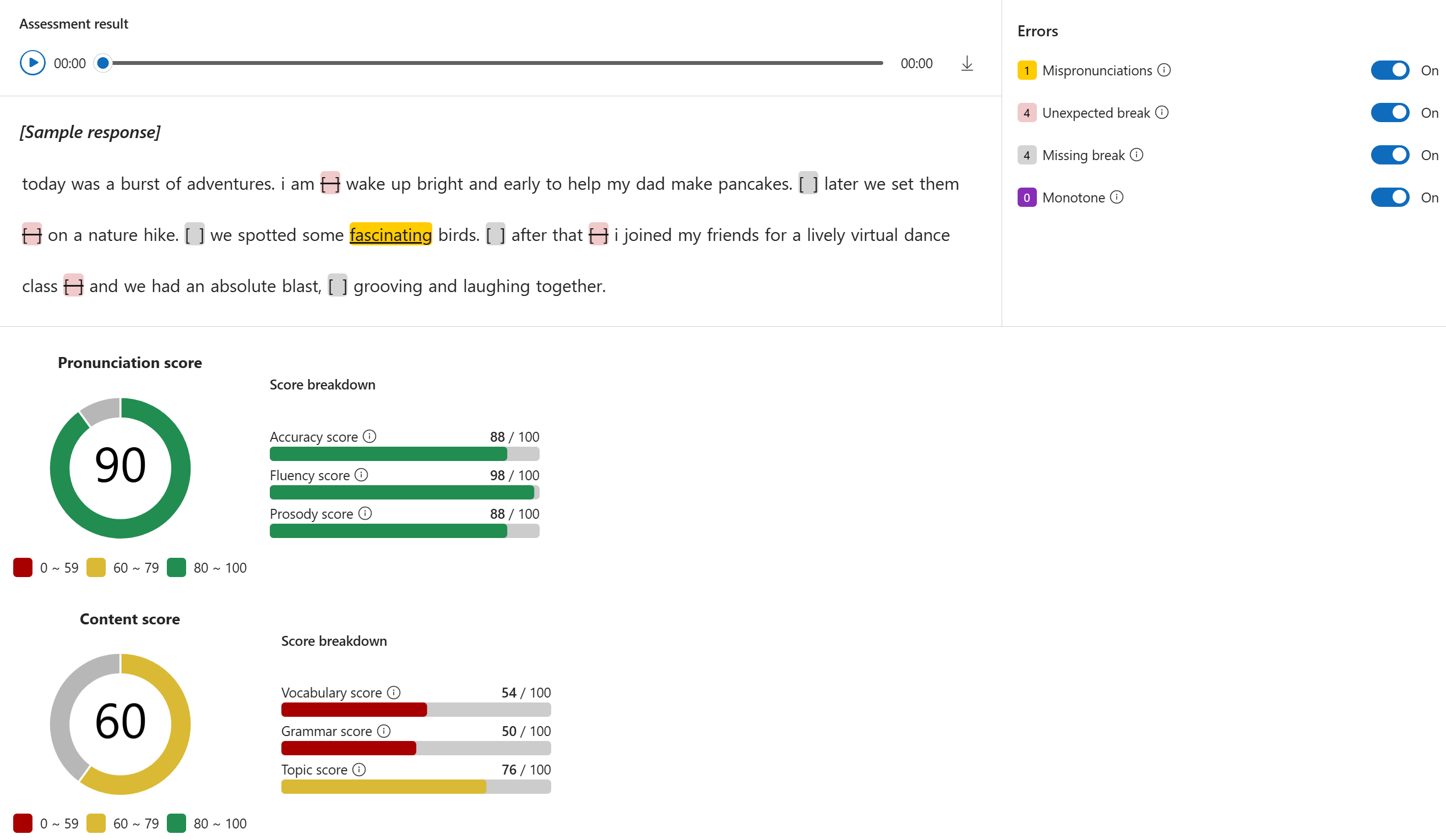 Screenshot of showing the assessment result on the display window, which includes transcript and feedback on your speech.