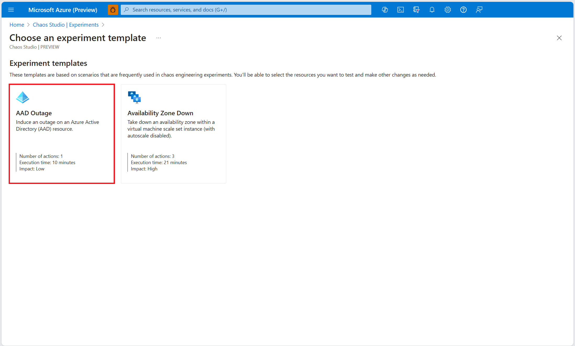 Screenshot that shows the experiment templates screen, with the AAD outage template button highlighted.