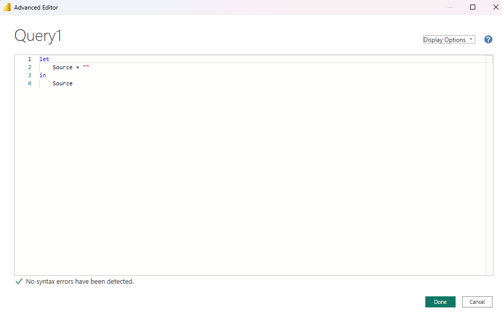 Screenshot of the Advanced Editor window in Power BI. A sparsely populated field is available for editing a query.