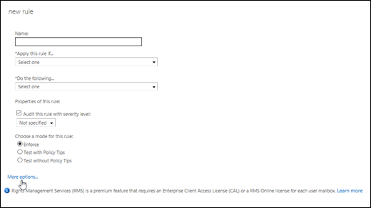 On the new rule page, click More options.