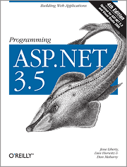 Programming ASP.NET 3.5, Fourth Edition