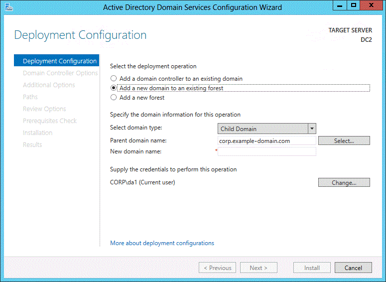 Screenshot of the Deployment Configuration page of the wizard. The option for adding a domain is selected, and a parent domain name is visible.
