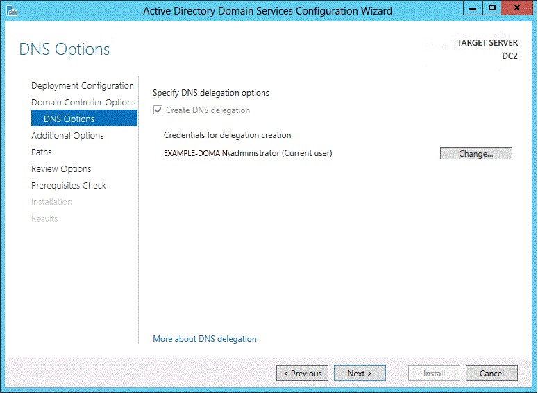Screenshot of the DNS Options page of the wizard. The option for creating a DNS delegation is selected. A button for changing credentials is visible.
