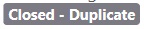 Fechado - Estado duplicado para relatórios de problemas no Developer Community